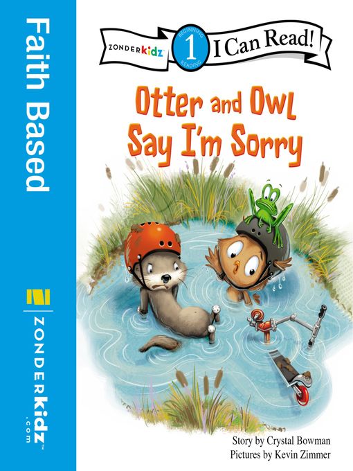 Title details for Otter and Owl Say I'm Sorry by Crystal Bowman - Available